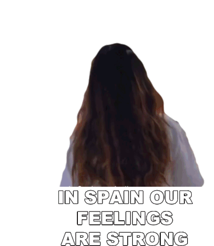 In Spain Our Feelings Are Strong Rigoberta Bandini Sticker - In Spain Our Feelings Are Strong Rigoberta Bandini In Spain We Call It Soledad Stickers