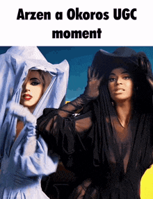 two women are standing next to each other and the caption says " arzun a okors ugc moment "