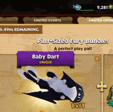 a screenshot of a game that says pint-sized fury bundle baby dart unique