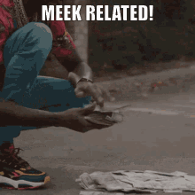 Meek Related GIF - Meek Related Mandem GIFs