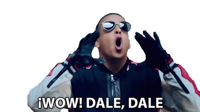 Wow Dale Dale Daddy Yankee Sticker - Wow Dale Dale Daddy Yankee Con Calma Stickers
