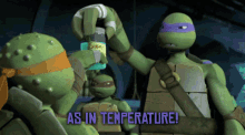 Tmnt Donatello GIF - Tmnt Donatello As In Temperature GIFs