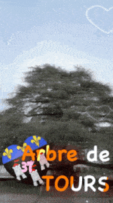 a picture of a tree with the words arbre de tours written on it