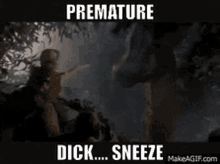 Dick Sneeze Jurassic Park GIF - Dick Sneeze Jurassic Park Premature Ejaculation GIFs