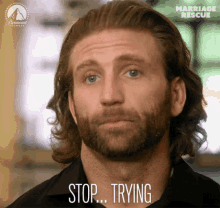 Stop Trying Stop It GIF - Stop Trying Stop It Dont Try GIFs