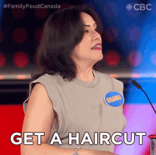 Get A Hair Cut Rosanna GIF - Get A Hair Cut Rosanna Family Feud Canada GIFs