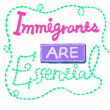 essential immigrant