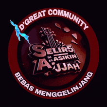 a sticker that says ' d great community bebas mengge jang ' on it