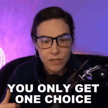 You Only Get One Choice Cristine Raquel Rotenberg GIF - You Only Get One Choice Cristine Raquel Rotenberg Simply Nailogical GIFs
