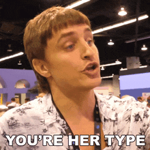 You'Re Her Type Danny Mullen GIF - You'Re Her Type Danny Mullen You'Re Her Cup Of Tea GIFs