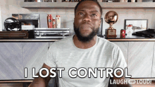 I Lost Control Kevin Hart GIF - I Lost Control Kevin Hart Laugh Out Loud GIFs