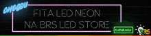 Fita Led Neon Neon Brs Store GIF - Fita Led Neon Neon Brs Store Led Neon GIFs