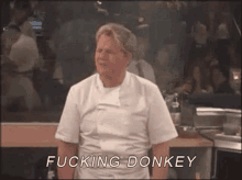gordon ramsay hells kitchen angry mad fucking donkey