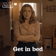 Get In Bed Mary GIF - Get In Bed Mary Son Of A Critch GIFs