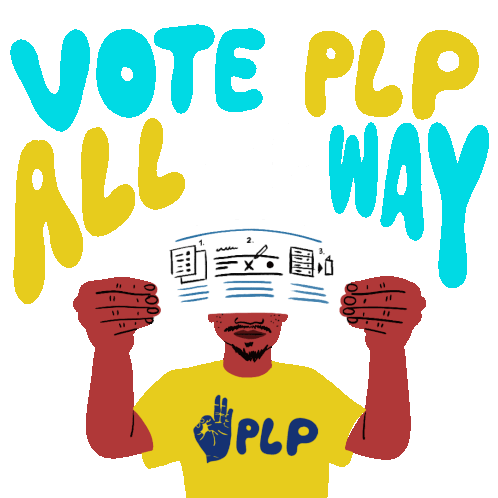 Vote Plp All The Way Bahamas Forward Sticker - Vote Plp All The Way Bahamas Forward Plp All Day Everyday Stickers