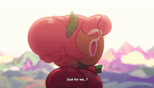 a cartoon character says " just for me " in front of a mountain