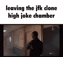 jfk clone high joke chamber