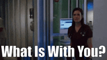 Chicago Med What Is With You GIF - Chicago Med What Is With You Natalie Manning GIFs