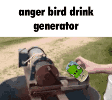 anger bird drink generator can generator
