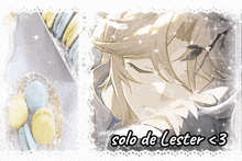 a picture of a man with the words solo de lester < 3 below him