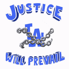 justice for la la will prevail we will prevail prevail justice