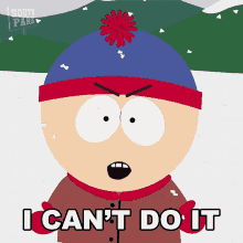 I Cant Do It Stan Marsh GIF - I Cant Do It Stan Marsh South Park GIFs