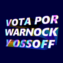 Vota Por Warnock Y Ossoff Vota GIF - Vota Por Warnock Y Ossoff Vota Vote For Warnock And Ossoff GIFs