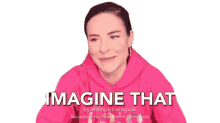 imagine that hmm imagine what if simply nailogical