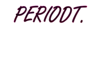 a white background with the words periodt written in pink