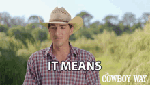 It Means The World To Me Cody Harris GIF - It Means The World To Me Cody Harris The Cowboy Way GIFs