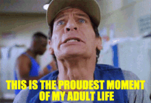 Ernest P Worrell This Is The Proudest Moment Of My Adult Life GIF - Ernest P Worrell This Is The Proudest Moment Of My Adult Life Proud GIFs