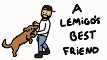 a cartoon of a man holding a dog with the words a lemigo 's best friend below it