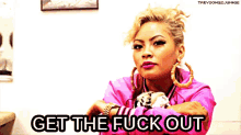 Gtfo GIF - Gtfo Get The Fuck Out Honey Cocaine GIFs