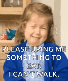 a little girl is crying with the words please bring me something to eat i can 't walk