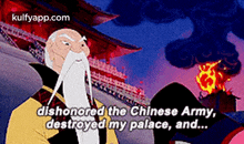 Dishonored The Chinese Army,Destroyed My Palace, And....Gif GIF