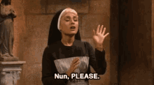 Nun Please Snl GIF - Nun Please Snl Ariana Grande GIFs
