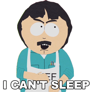 I Cant Sleep Randy Marsh Sticker - I Cant Sleep Randy Marsh South Park Stickers