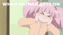 When Nathan GIF - When Nathan Gets GIFs