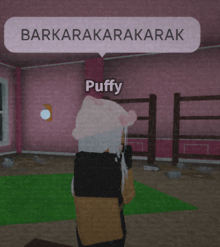 a girl in a pink room with a speech bubble that says barkarakarakarak puffy