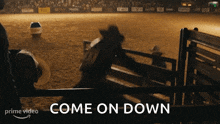 a man in a cowboy hat is jumping over a fence with the words come on down in the corner
