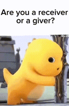 a yellow stuffed animal is standing next to a tree and asking are you a receiver or a giver ?