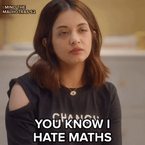 You Know I Hate Maths Applause Entertainment GIF - You Know I Hate Maths Applause Entertainment Mtms2 GIFs