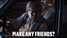 Make Any Friends Not Really I Think You Should Leave With Tim Robinson GIF - Make Any Friends Not Really I Think You Should Leave With Tim Robinson Did You Make Friends GIFs