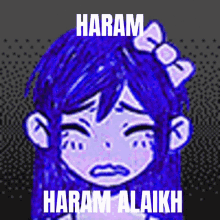 Haram Alaikh Omori Aubrey GIF - Haram Alaikh Omori Aubrey Omori Aubrey Haram GIFs