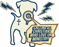 a dog holding a magnifying glass with the words calling all christians who love uni ministry