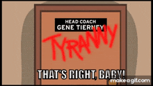 a cartoon of a head coach named gene tierney