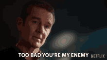 Too Bad Youre My Enemy Max Martini GIF