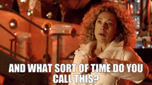 And What Sort Of Time Do You Call This River Song GIF