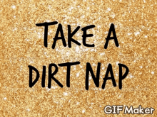 Dirt Nap GIF