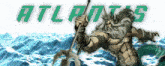 a picture of a man with a trident and the word atlantis